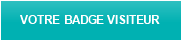 VOTRE BADGE VISITEUR